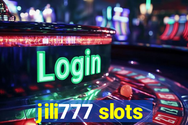 jili777 slots